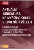 JUDIKATURA NEJVYŠŠÍHO SOUDU Z POHLEDU NOVÉHO OBČANSKÉHO ZÁKONÍKU A ZÁKONA O OBCHODNÍCH KORPORACÍCH 2014