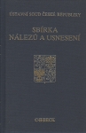 SBÍRKA NÁLEZŮ A USNESENÍ ÚS ČR SVAZEK 30