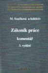 ZÁKONÍK PRÁCE - KOMENTÁŘ 3. VYDÁNÍ