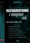 REENGINEERING A MANAGEMENT ZMĚN