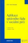 APLIKACE SPRÁVNÍHO ŘÁDU V SOCIÁLNÍ PÉČI, 2. VYDÁNÍ