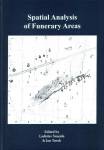 SPATIAL ANALYSIS OF FUNERARY AREAS