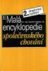 MALÁ ENCYKLOPEDIE SPOLEČENSKÉHO CHOVÁNÍ, 2. VYD.