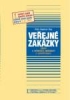 VEŘEJNÉ ZAKÁZKY - 1. VYDÁNÍ