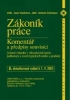 ZÁKONÍK PRÁCE - KOMENTÁŘ A PŘEDPISY SOUVISÍCÍ - 5. AKTUALIZOVANÉ VYDÁNÍ PODLE STAVU K 1. 4. 2005