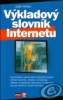 VÝKLADOVÝ SLOVNÍK INTERNETU