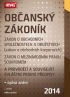 OBČANSKÝ ZÁKONÍK, ZÁKON O OBCHODNÍCH SPOLEČNOSTECH A DRUŽSTVECH (ZÁKON O OBCHODNÍCH KORPORACÍCH), ZÁKON O MEZINÁRODNÍM PRÁVU SOUKROMÉM A PROVÁDĚCÍ A SOUVISEJÍCÍ ZVLÁŠTNÍ PRÁVNÍ PŘEDPISY 2014