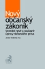 NOVÝ OBČANSKÝ ZÁKONÍK - SROVNÁNÍ NOVÉ A SOUČASNÉ ÚPRAVY OBČANSKÉHO PRÁVA