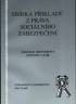 SBÍRKA PŘÍKLADŮ Z PRÁVA SOCIÁLNÍHO ZABEZPEČENÍ