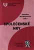 SPOLEČENSKÉ HRY