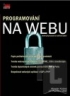 PROGRAMOVÁNÍ NA WEBU